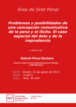 Problemas y posibilidades de una concepci&oacute;n comunicativa de la pena y del il&iacute;cito. El caso especial del dolo y de la imprudencia. seminari