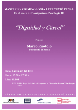 "Dignidad y C&aacute;rcel"