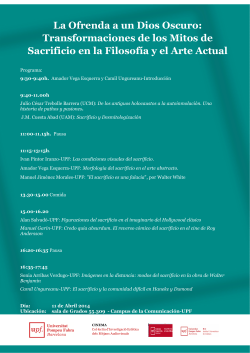 La Ofrenda a un Dios Oscuro: Transformaciones de los Mitos de Sacrificio en la Filosof a y el Arte Actual