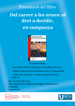 Presentaci n del libro "Del carrer a les urnes: el dret a decidir, en campanya"