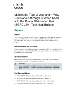 Multimedia Taps 2-way and 4-way Revisions A through G When Used with PDU (SGPDU2/4) Technical Bulletin.