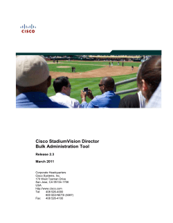 Release 2.3: Cisco StadiumVision Director Bulk Administration Tool