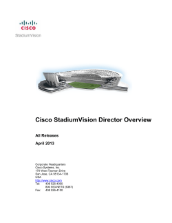 Cisco StadiumVision Director Overview