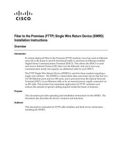 Fiber to the Premises (FTTP) Single Wire Return Device (SWRD) Installation Instructions