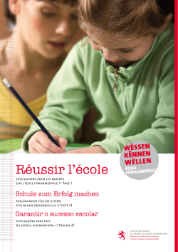 http://​www.​men.​public.​lu/​catalogue-publications/​fondamental/​infos-offre-scolaire/​infos-parents/​reussir-ecole/​mu.​pdf