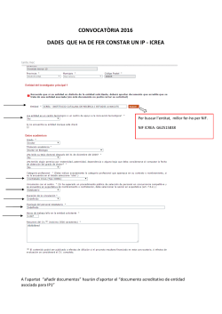 Instruccions per als investigadors principals ICREA (dades que cal completar a la sol licitud).