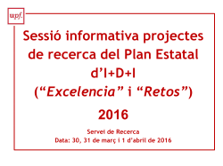 Presentaci del convocat ria Pla Estatal I+D+I ("Restos" i "Excelencia") 2016