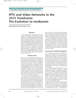 IPTV og videonetv rk i tidsrammen 2015: Udviklingen til medienet