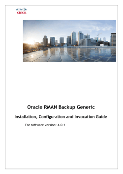 Oracle RMAN Generic Backup Installation, Configuration, and Invocation Guide