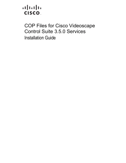 COP Files for Cisco Videoscape Control Suite 3.5.0 Services Installation Guide