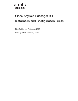 Cisco AnyRes Packager 9.1 Installation and Configuration Guide
