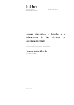 Barrera idiom&aacute;tica y derecho a la informaci&oacute;n de las v&iacute;ctimas de violencia de g&eacute;nero. El servicio de interpretaci&oacute;n en el sistema penal de Catalu&ntilde;a