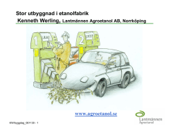 Agroetanol- Kenneth Werling