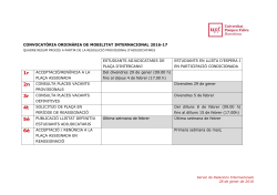 Descarrega't el quadre resum de les seg ents fases de la convocat ria