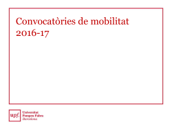 presentaci de la convocat ria de mobilitat internacional 2016-17