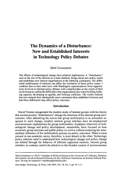 The Dynamics of a Disturbance: New and Established Interests in Technology Policy Debates