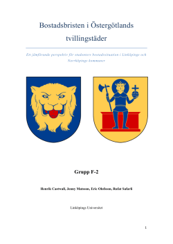Grupprapport Bostadsbristen i &Ouml;sterg&ouml;tlands tvillingst&auml;der.pdf