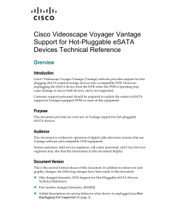Cisco Videoscape Voyager Vantage Support for Hot-Pluggable eSATA Devices Technical Reference