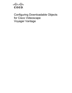 Configuring Downloadable Objects for Cisco Videoscape Voyager Vantage