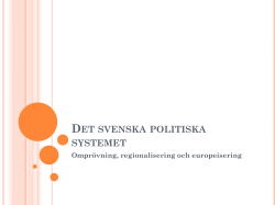 Det svenska politiska systemet, f&ouml;r 7, reg och eu vt 2012.pdf