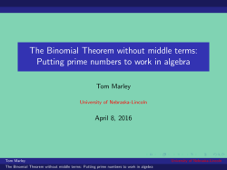 The Binomial theorem without middle terms: putting prime numbers to work in algebra