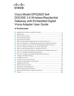 Cisco Model DPQ3925 8x4 DOCSIS 3.0 Wireless Residential Gateway with Embedded Digital Voice Adapter User Guide