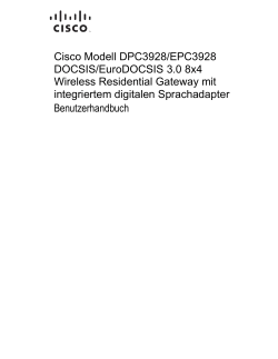 Cisco Model DPC3928/EPC3928 DOCSIS/EuroDOCSIS 3.0 8x4 Wireless Residential Gateway with Embedded Digital Voice Adapter User Guide (German)