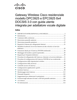 Cisco Model DPC3925 and EPC3925 8x4 DOCSIS 3.0 Wireless Residential Gateway with Embedded Digital Voice Adapter User Guide (Italian)