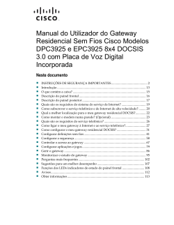 Cisco Model DPC3925 and EPC3925 8x4 DOCSIS 3.0 Wireless Residential Gateway with Embedded Digital Voice Adapter User Guide (International Portuguese)