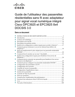 Cisco Model DPC3925 and EPC3925 8x4 DOCSIS 3.0 Wireless Residential Gateway with Embedded Digital Voice Adapter User Guide (French)