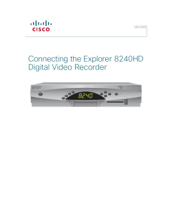 Connecting the Explorer 8240HD Digital Video Recorder User Guide