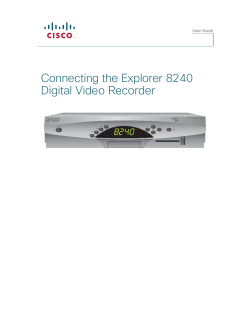 Connecting the Explorer 8240 Digital Video Recorder User Guide