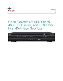 Cisco Explorer 4600HD Series, 4600HDC Series, and 4640HDW High-Definition Set-Tops User Guide