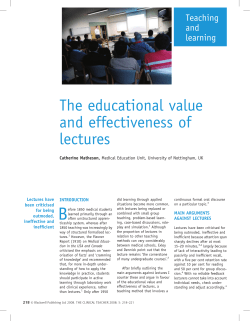 The Educational Value and Effectiveness of Lectures (Matheson, 2008)