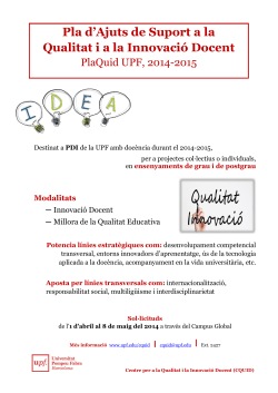 Pla d'Ajuts de Suport a la Qualitat i a la Innovaci&oacute; Docent PlaQuid UPF