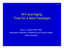 HIV Aging: Time for a New Paradigm