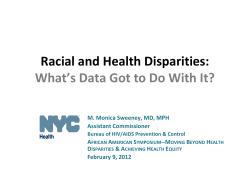 Racial Health Disparities: What's Data Got to Do With It? - M. Monica Sweeney, MD, MPH, NYC Health