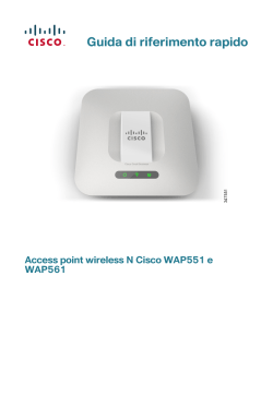 Cisco WAP551 and WAP561 Wireless-N Access Points Quick Start Guide (Italian)
