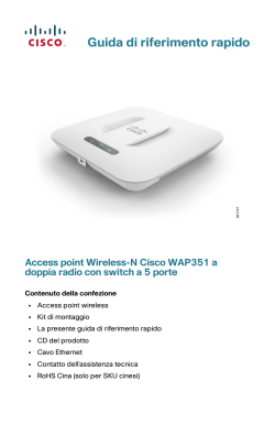 Cisco WAP351 Wireless-N Dual Radio Access Point with 5 Ports Switch Quick Start Guide (Italian)