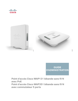 Cisco WAP131 and WAP351 Administration Guide (French)