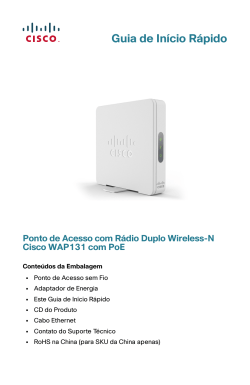 Cisco WAP131 Wireless-N Dual Radio Access Point with PoE Quick Start Guide (Portuguese)