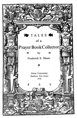 Tales of a Prayer Book Collector, by Frederick E. Maser