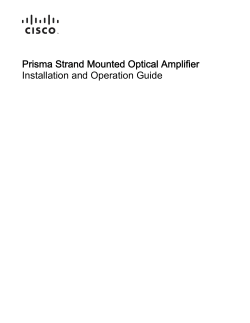 Prisma Strand Mount Optical Amplifier (SMOA) Installation and Operation Guide
