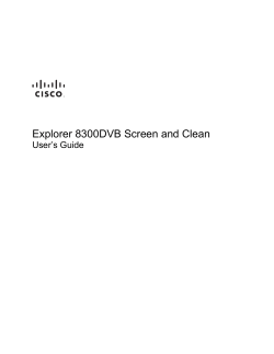 Explorer 8300DVB Screen and Clean User
