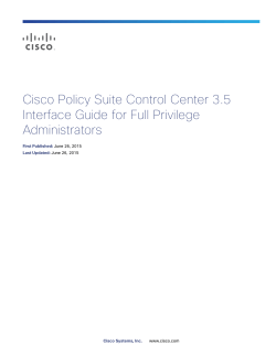 CPS Control Center 3.5 Interface Guide for Full Privilege Administrators
