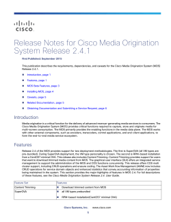 Release Notes for Cisco Media Origination System Release 2.4.1