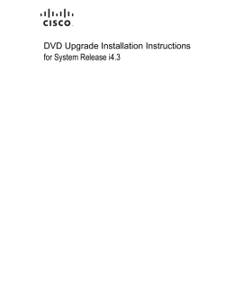 DVD Upgrade Installation Instructions for System Release i4.3