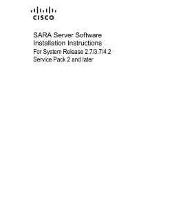 SARA Server Software Installation Instructions For System Release 2.7/3.7/4.2 Service Pack 2 and Later