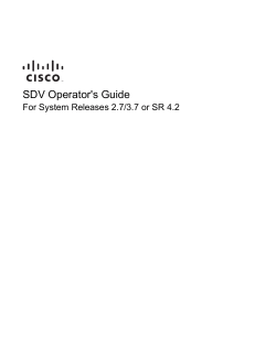 SDV Operatorâ€™s Guide For System Releases 2.7/3.7 or SR 4.2