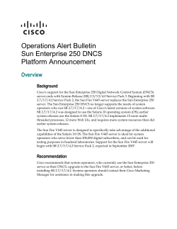 Sun Enterprise 250 DNCS Platform Announcement